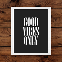 Good Vibes Only Wall Art Print